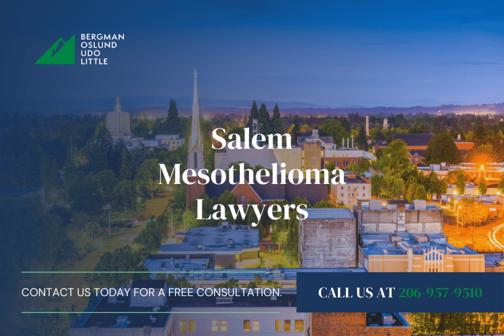 Salem, OR Mesothelioma Lawyer